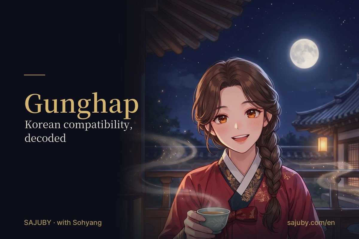 Gunghap: How Korean Compatibility Readings Work (and What Parents Are Looking For)